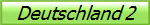 Deutschland 2