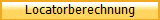 Locatorberechnung